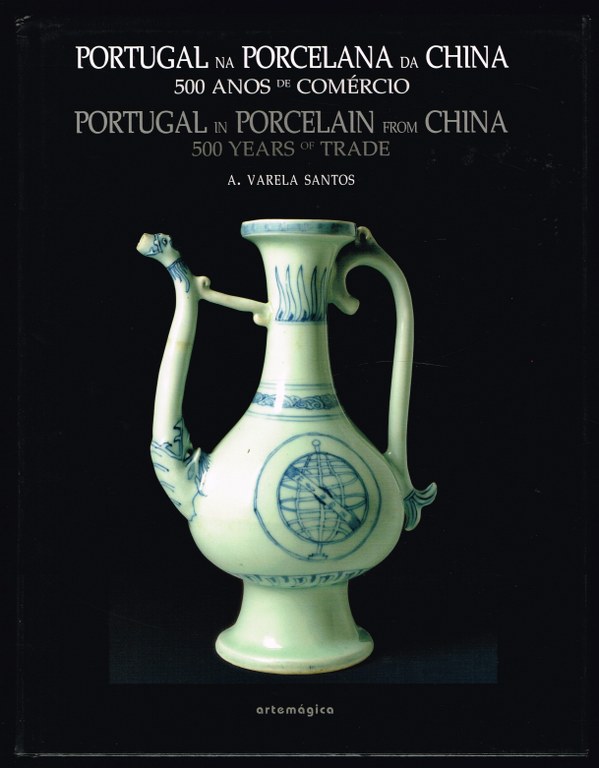 PORTUGAL NA PORCELANA DA CHINA - 500 anos de comrcio (4 volumes)